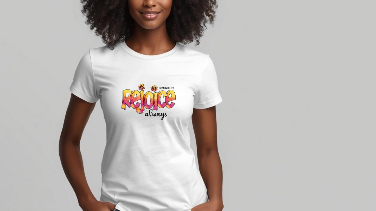 Rejoice T-Shirt