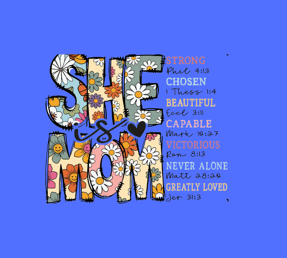 She is Mom- Tshirt