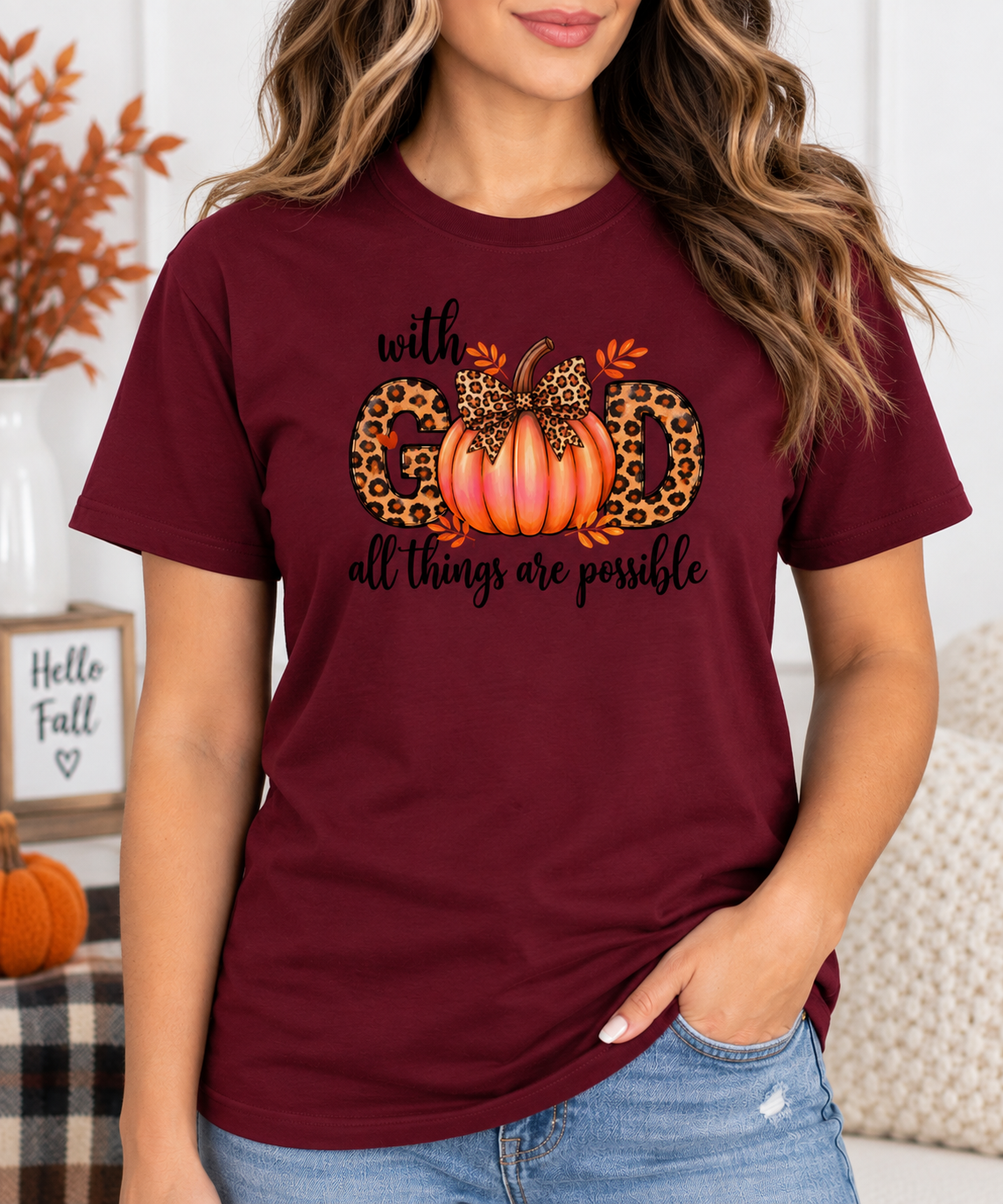 With God All Things Are Possible Fall Pumpkin Tee & Sweatshirt