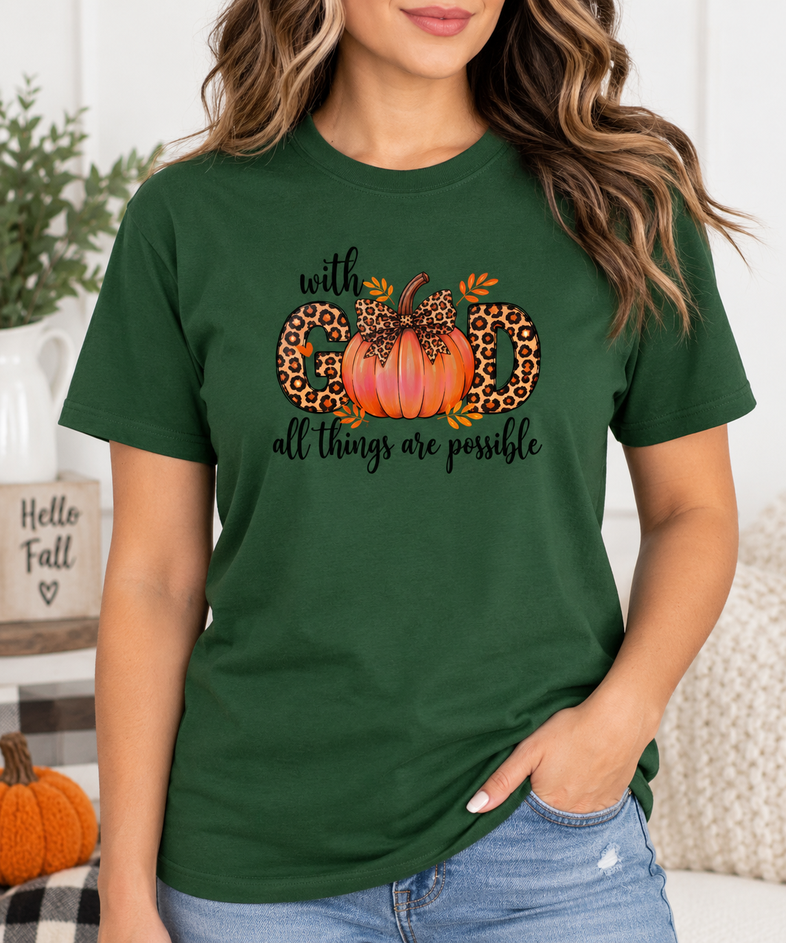 With God All Things Are Possible Fall Pumpkin Tee & Sweatshirt