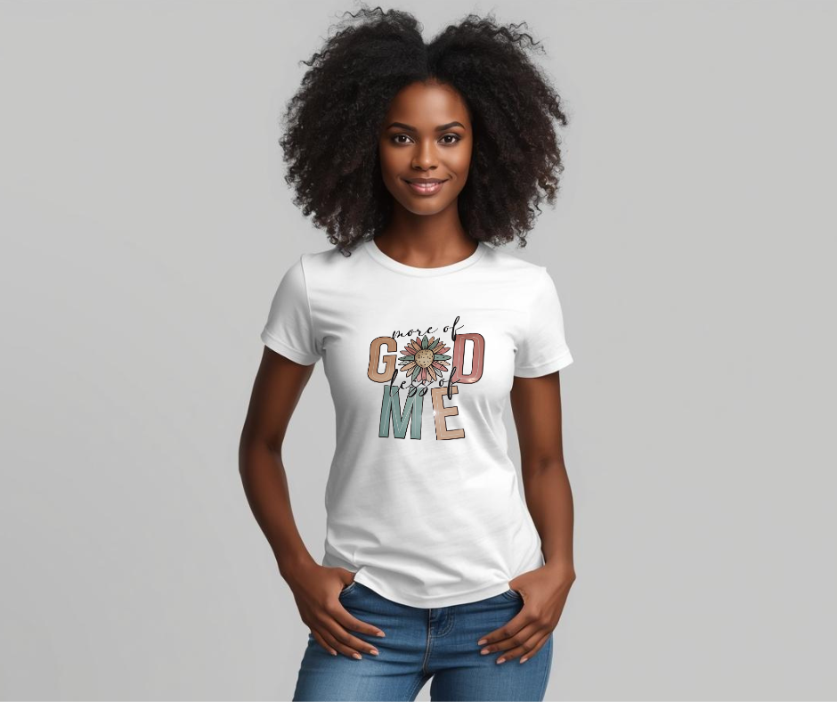 More of God T-Shirt